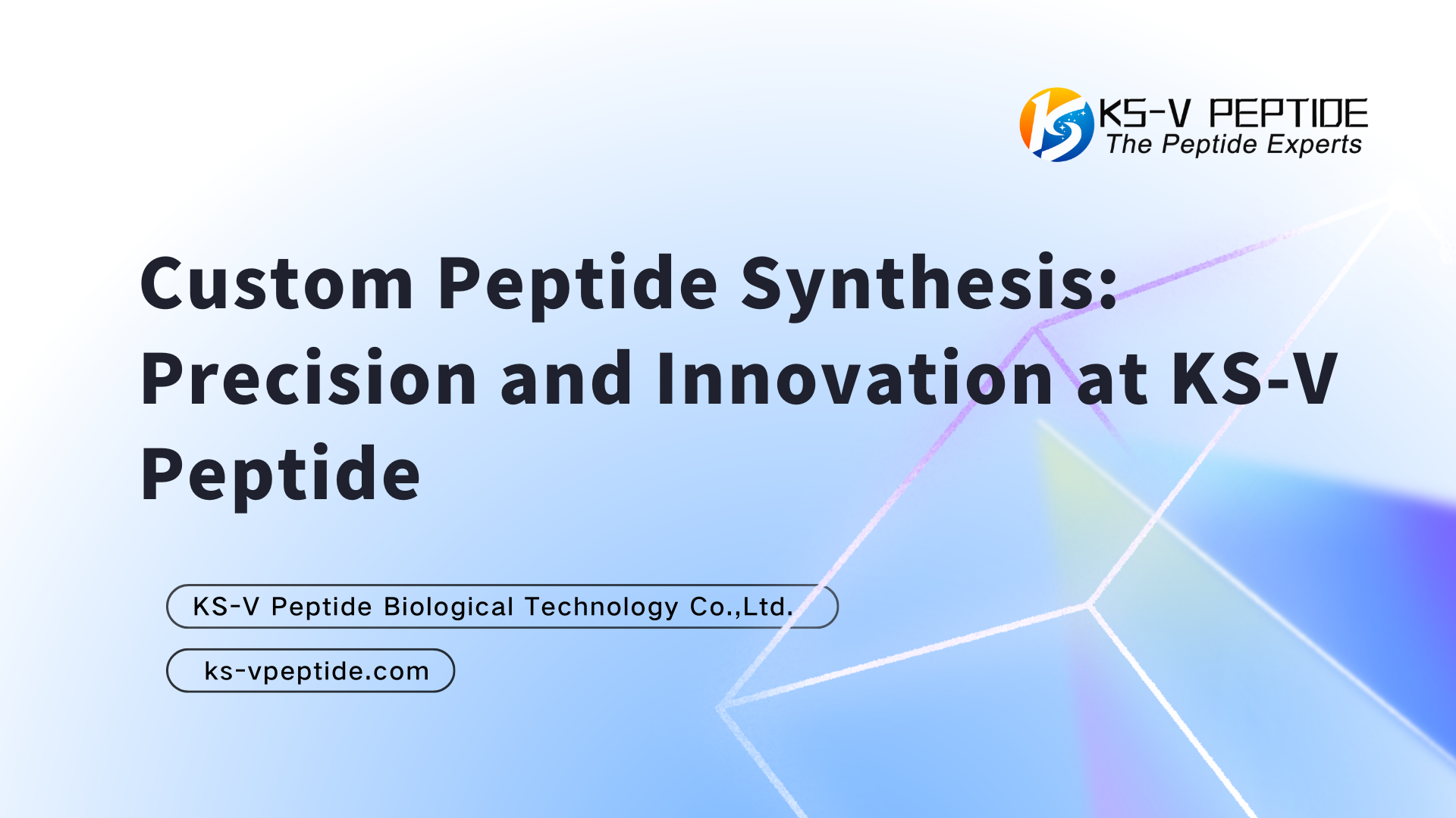 Custom Peptide Synthesis: Precision and Innovation at KS-V Peptide